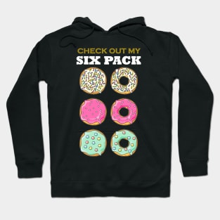 check out my six pack Hoodie